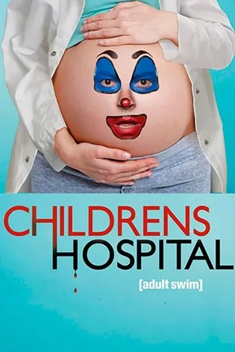 بوستر مسلسل Childrens Hospital — الموسم ٣