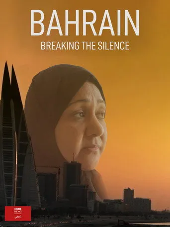 بوستر Bahrain: Breaking the Silence